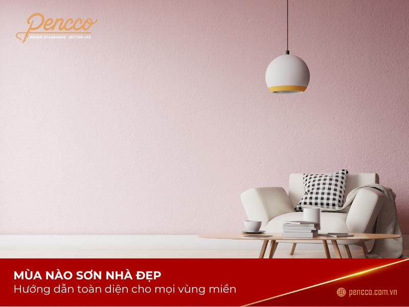 sơn nhà mùa nào tốt nhất