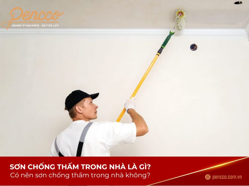 có nên sơn chống thấm trong nhà?
